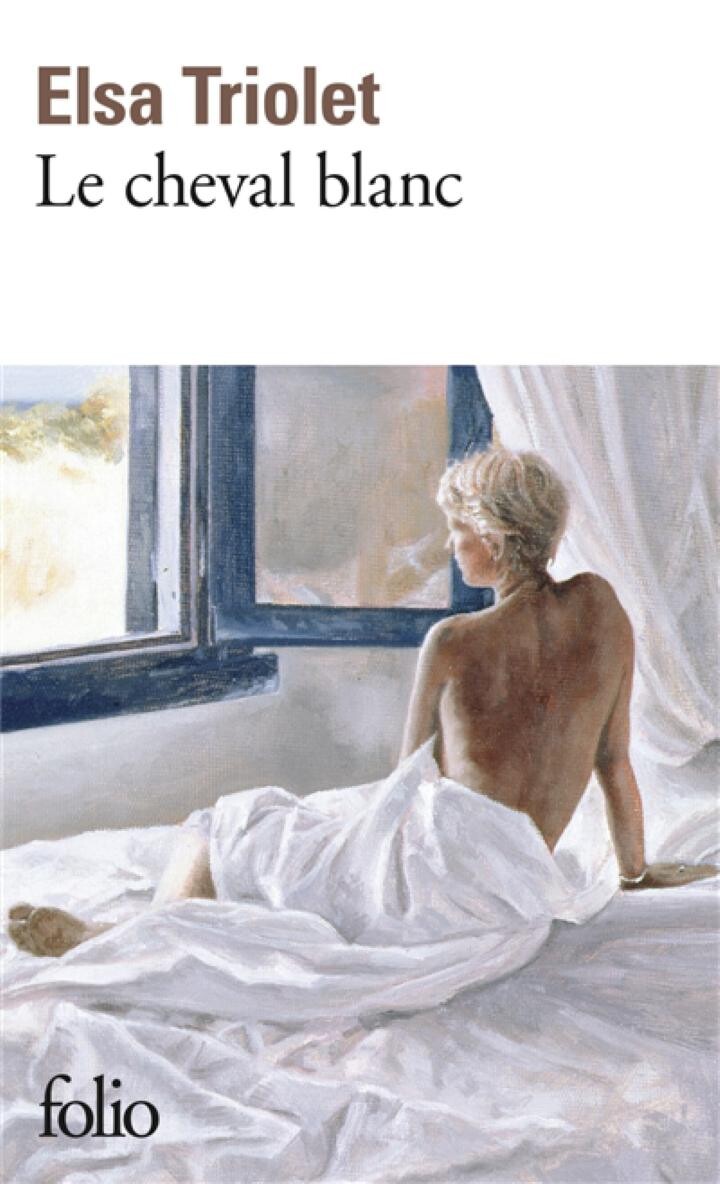 LE CHEVAL BLANC TRIOLET E GALLIMARD 9782070360482  POCHES LITTERATURE - Librairie Filigranes