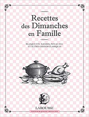 Recettes des dimanches en famille !