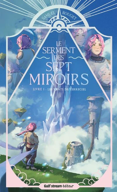 Le serment des sept miroirs 