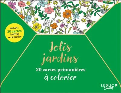 Jolis Jardins : 20 cartes printanières à colorier