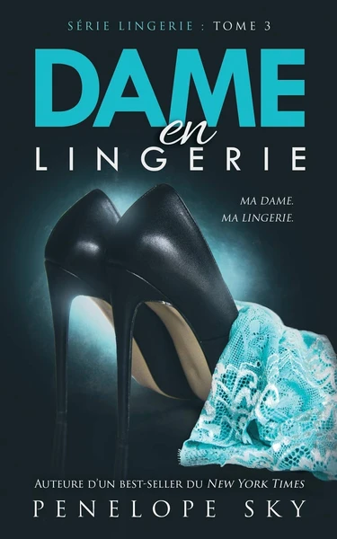Dame en Lingerie tome 3