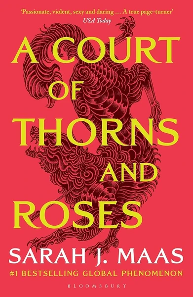 Sarah J. Maas | A Court of Thorns and Roses