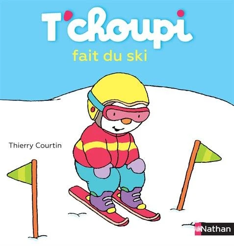 T'choupi fait du ski de Thierry Courtin
