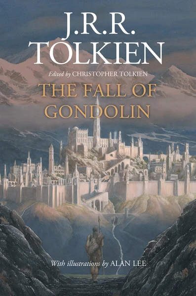 The Fall of Gondolin (Middle-Earth Universe)