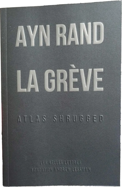 La grève (atlas shrugged)