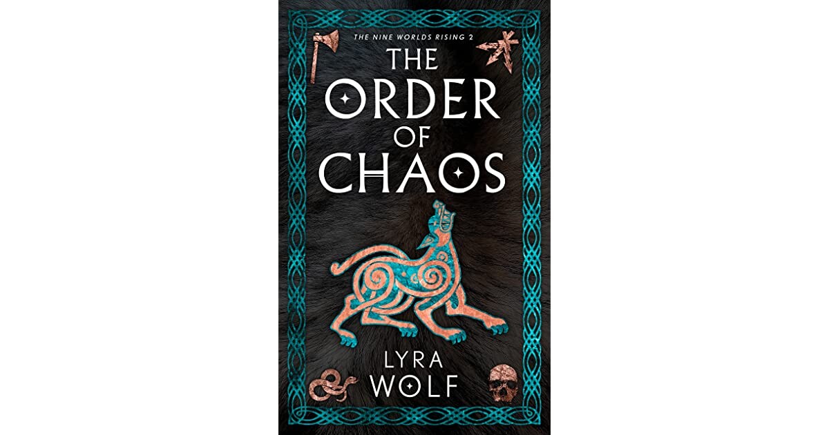 The Order of Chaos (The Nine Worlds Rising #2)