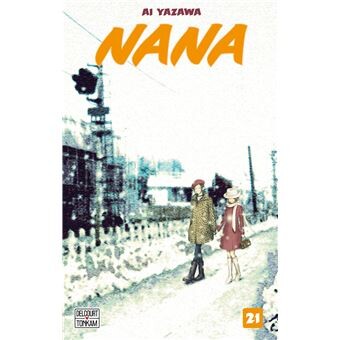 Nana - Tome 21 : Nana