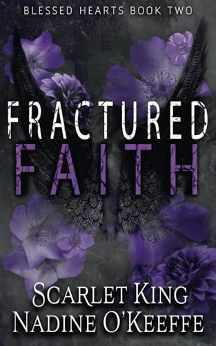 Fractured Faith: Blessed Hearts Book 2