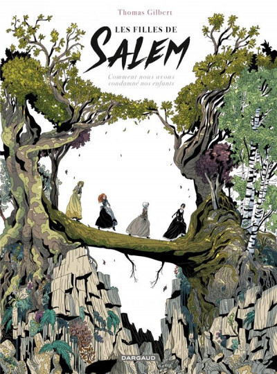 Les filles de salem de Thomas Gilbert
