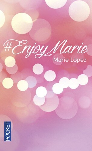 #EnjoyMarie  - Avec 2 chapitres inédits - Poche