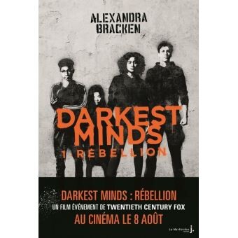 Darkest Minds - Tome 1 : Rébellion, Darkest Minds, tome 1 (nvelle éd)