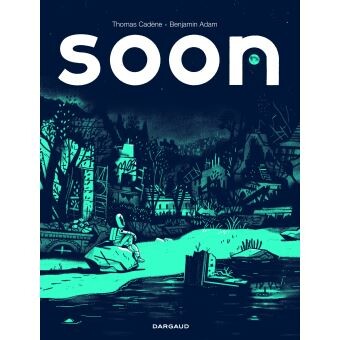 Soon - Tome 0 : Soon