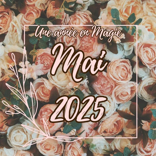 A Year in Magic: May 2025