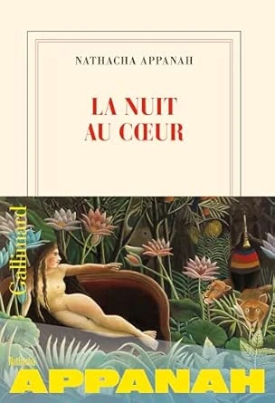 La nuit au coeur : Appanah, Nathacha: Amazon.com.be: Books
