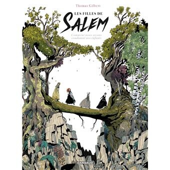 Les filles de Salem - Tome 0 : Les Filles de Salem - Les Filles de Salem