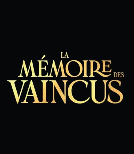 La mémoire des vaincus T1