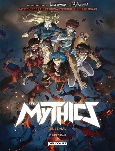 Les Mythics - Le Mal : Les Mythics T26