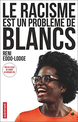 Le racisme est un problème de blancs