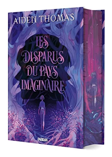 Les Disparus du Pays imaginaire (relié collector)