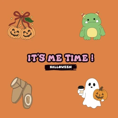It's Me Time : Halloween Edition ! Coloring Books For Girls and Adults, Relaxing and Stress Relief Designs for Halloween ! Bold, Simple, Trendy ... fun halloween activities or gift idea <3