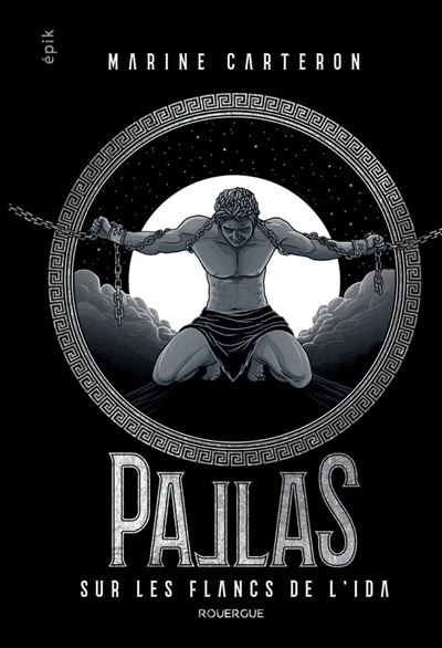 Pallas - Sur les flancs de l'Ida Tome 2 : Pallas - tome 2
