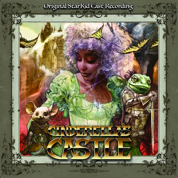 Cinderella's Castle (Original StarKid Cast Recording)
