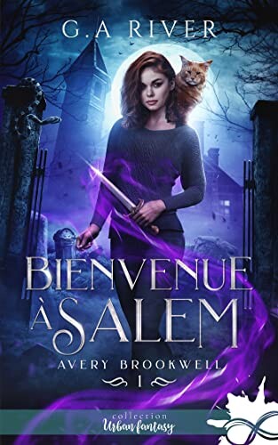 Bienvenue à Salem: Avery Brookwell, T1