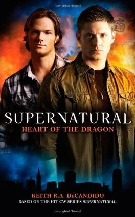 Supernatural, Tome 4 : Heart of the Dragon