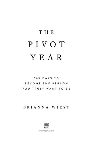 Brianna Wiest | The Pivot Year