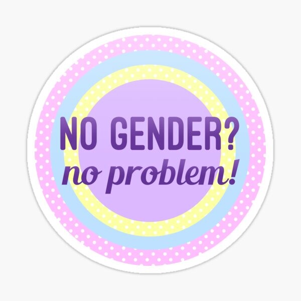 Pas de genre? Pas de problème - LGBTQ non-binaire * | Sticker