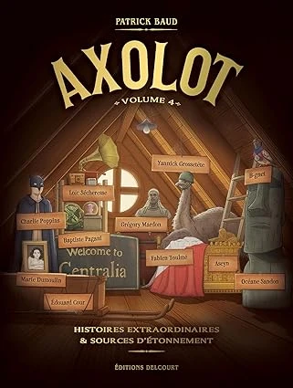 Axolot T04 Broché – Illustré, 15 novembre 2017