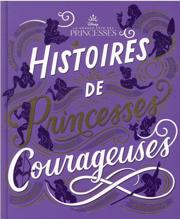 Histoires de princesses courageuses