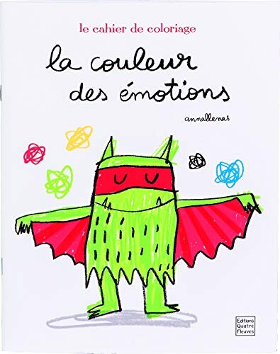 La couleur des émotions - Le cahier de coloriage