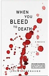 When You Bleed to Death