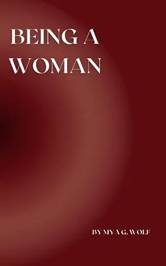 Being a Woman Broché – 25 février 2023