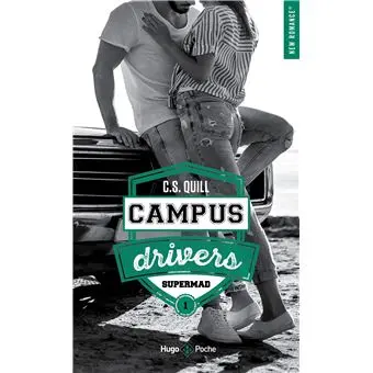 Campus Drivers - Supermad Tome 01 : Campus drivers - Tome 01