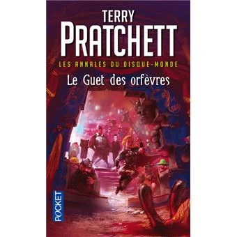 Les Annales du Disque-monde - Tome 15 Tome 15 : Le guet des orfèvres - tome 15