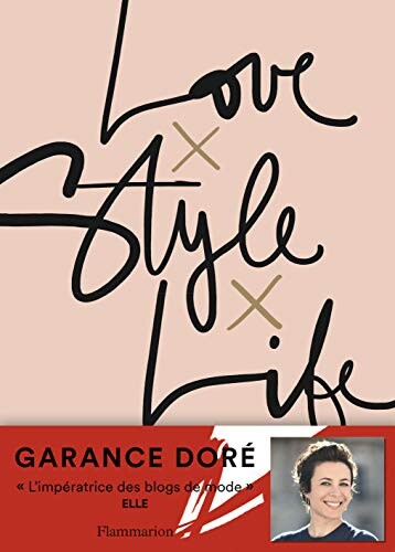 Garance Doré | Love x Style x Life