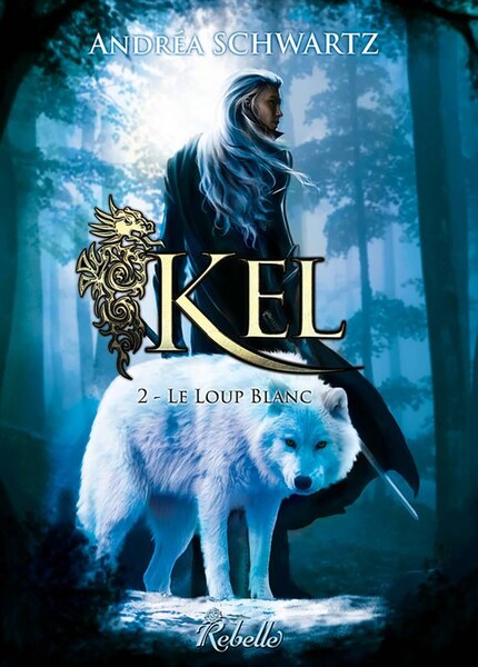Kel 2: Le loup blanc