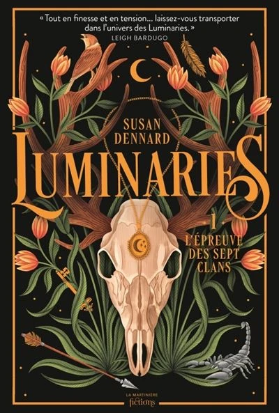 Luminaries - L'épreuve des sept clans : Luminaries, tome 1