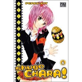 Shugo Chara ! T.6