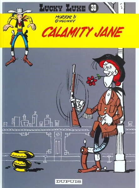 Lucky Luke T.30 ; Calamity Jane