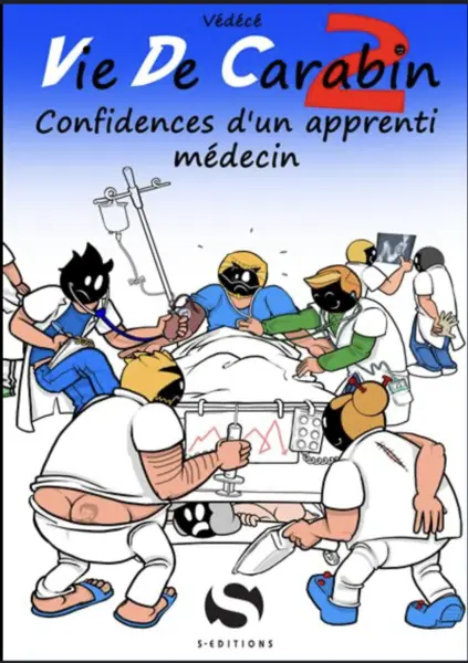 Vie de carabin volume 2