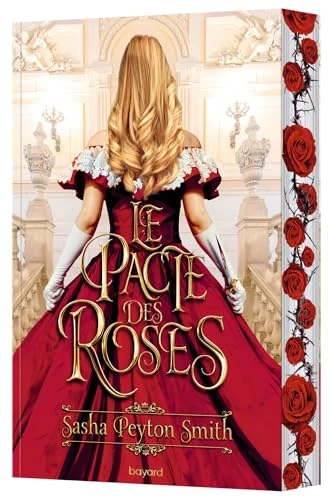 Le pacte des roses, Tome 01: Le pacte des roses
