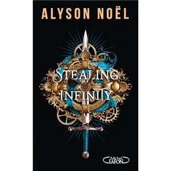 Stealing Infinity - Tome 1 : Stealing infinity
