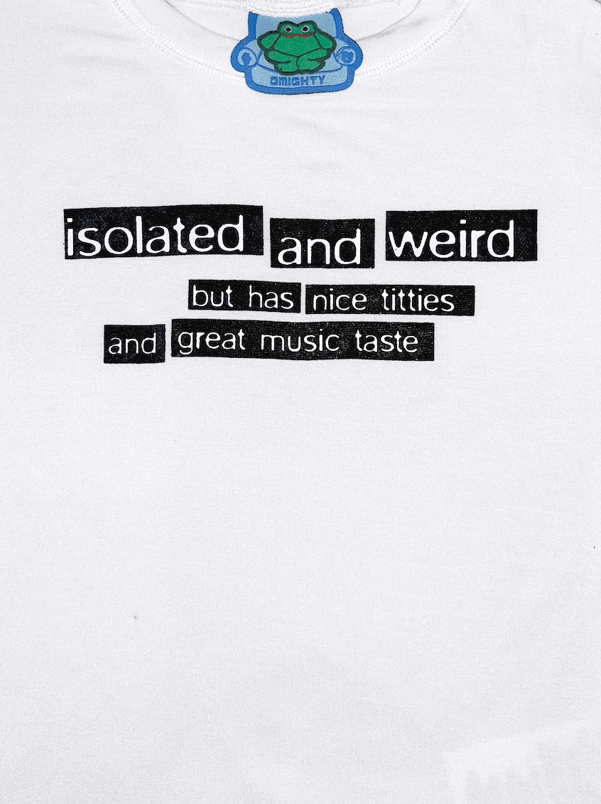 SWEET LORD O'MIGHTY! ISOLATED AND WEIRD BABY TEE IN WHITE