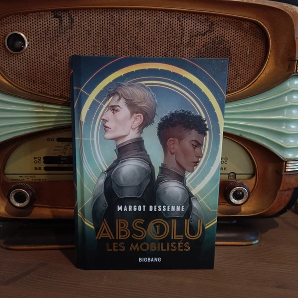 Absolu, T1 : Les Mobilisés Broché – Grand livre, 1 février 2023