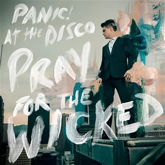 Pray For The Wicked vinyle 