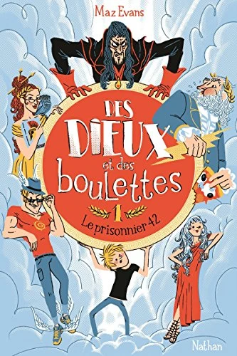 Des dieux et des boulettes - Le prisonnier 42 - Tome 1 - Dès 9 ans (1)
