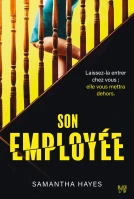 Son employée - Samantha Hayes - Babelio